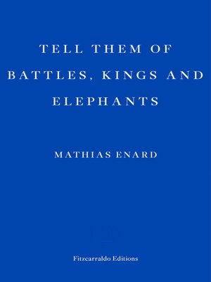 cover image of Tell Them of Battles, Kings, and Elephants